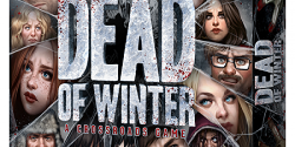 Dead of Winter: A Crossroads Game