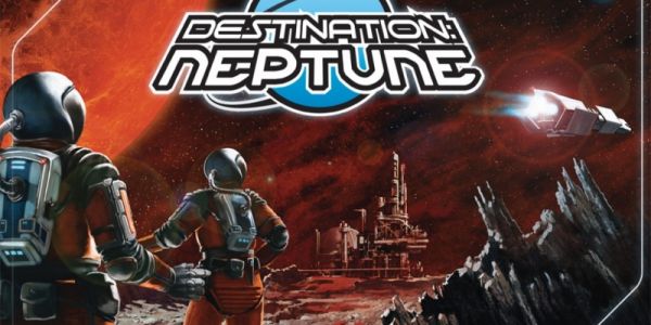 Destination : Neptune