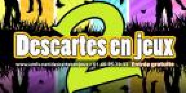 Descartes en jeu !