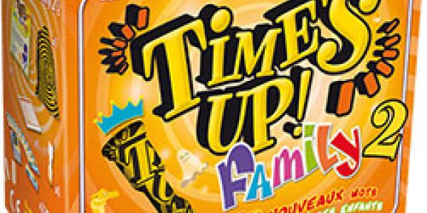 Time's Up ! family 2 en approche...