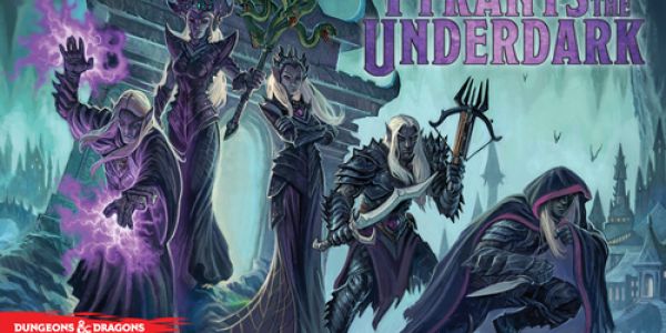 Tyrants of the Underdark