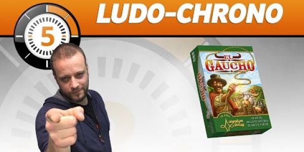 Le Ludochrono de El Gaucho