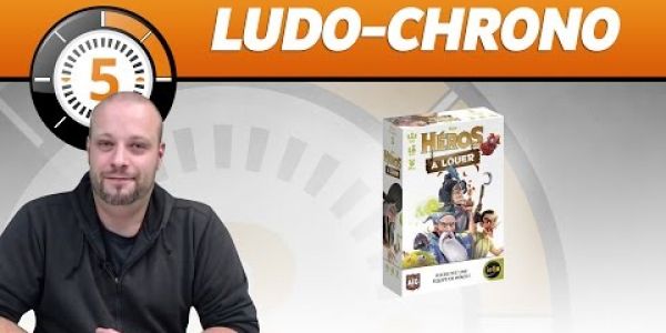 Le Ludochrono de Héros à louer