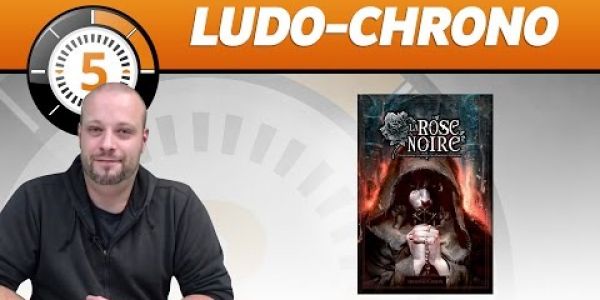 Le Ludochrono de La Rose Noir