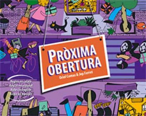 Pròxima obertura