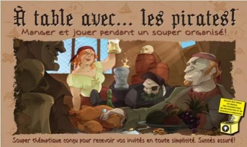 À table avec... les pirates!