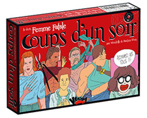Coups d'un soir - Femme Fatale