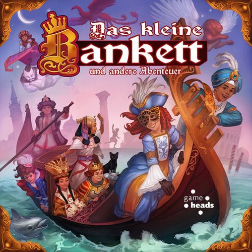 Das kleine Bankett und andere Abenteuer