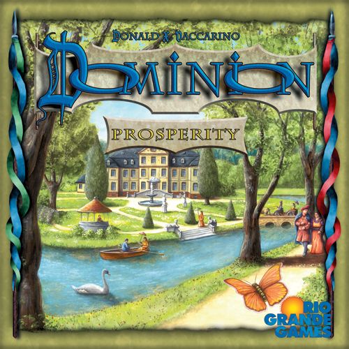 Dominion : Prosperity