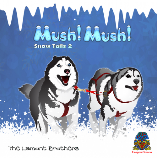 Mush! Mush! - Snow Tails 2