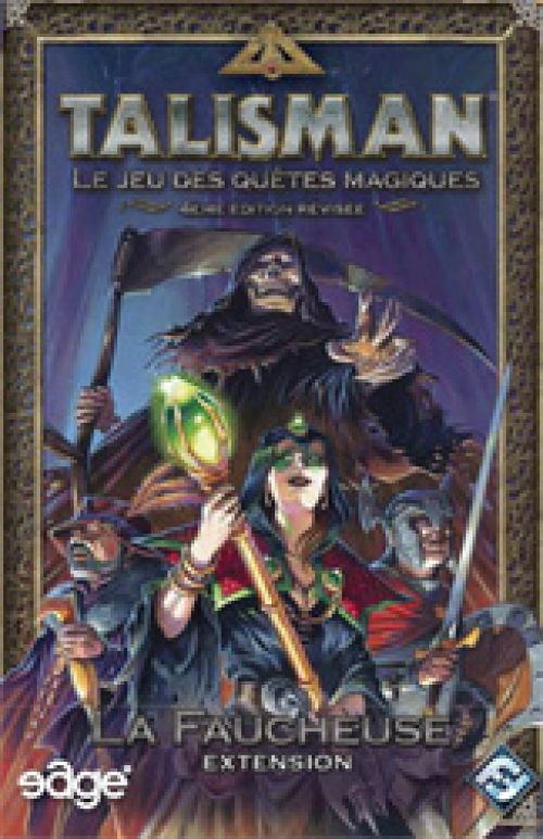Talisman : La Faucheuse