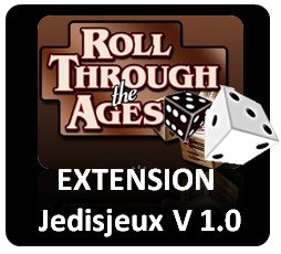 Roll Through The Ages : Extension Jedisjeux V1.0
