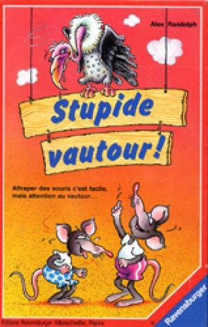 Stupide Vautour