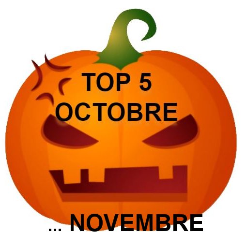Top 5 du mois d'octobre ... novembre