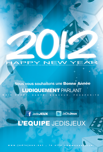 Jedisjeux vous souhaite une Bonne Année 2012 !