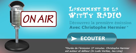 La WittyRadio, vous en avez entendu parler ?