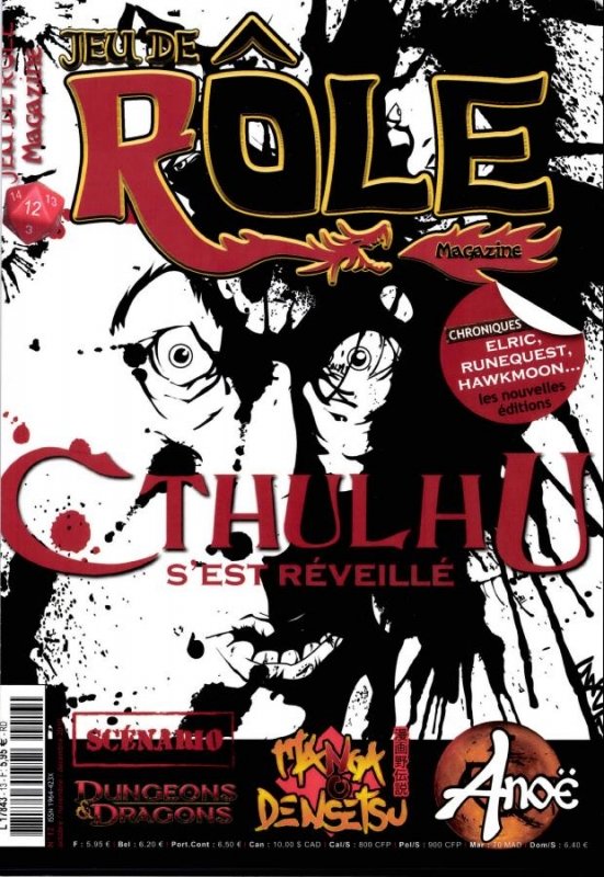 Jeu de rôle magazine, pour les rôlistes qui le valent bien.