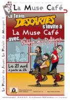 La team Descartes s'invite à La Muse café avec Phillipe Des Pallières