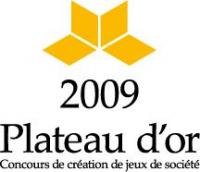 Le plateau d'or 2009 commence maintenant !