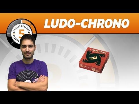 Le Ludochrono de Les Loups-Garous de Thiercelieux