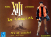 XIII, Le complot